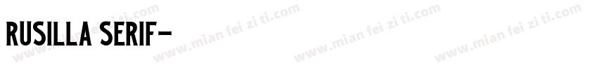 Rusilla Serif字体转换